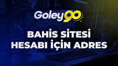 Goley90 Bahis Sitesi Hesabı İçin Adres 6 Goley90 Bahis Sitesi Hesabı İçin Adres