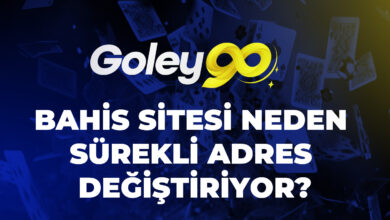 Goley90 Bahis Sitesi Neden Sürekli Adres Değiştiriyor?