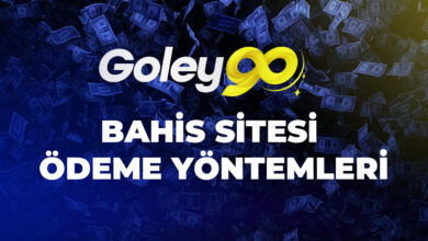 Goley90 Bahis Sitesi Ödeme Yöntemleri