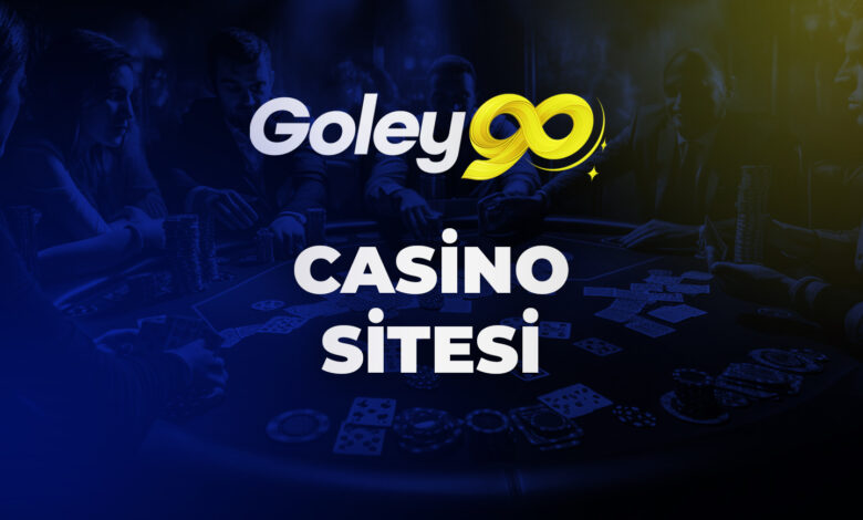 Goley90 Casino Sitesi
