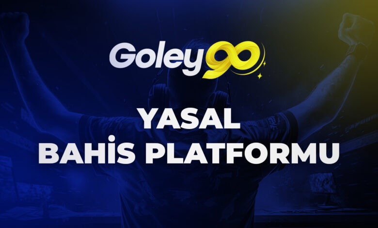 Goley90 Yasal Bahis Platformu